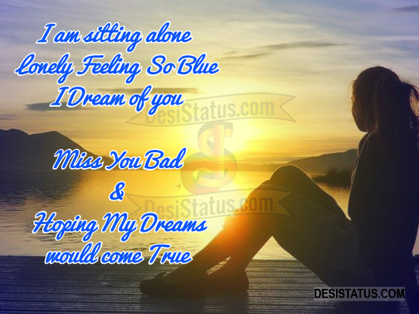 I am sitting Alone miss you status